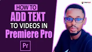 How to Add Text to footage in Premiere Pro | Adobe Premiere Pro Tutorial