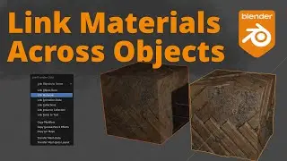 Blender - Link Materials Across Objects