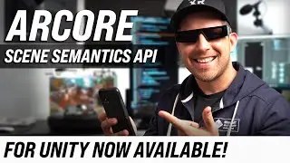 ARCore Scene Semantics API For Unity Is Now Available!