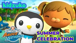 Octonauts: Above & Beyond - 🤗 Celebrating Summer 🏝 | Compilation | @OctonautsandFriends​