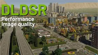 Resolution comparison | 1080p / 1440p / 1920p DLDSR | Cities Skylines 2