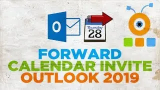 How to Forward Outlook 2019 Calendar Invite