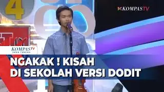 NGAKAK ! Kisah di Sekolah Versi Dodit