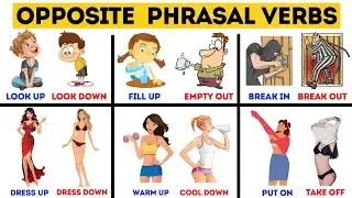 70 Opposite Phrasal Verbs | Opposite Phrasal Verbs in English with Examples | English Vocabulary