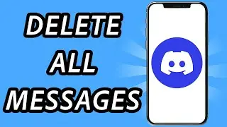 How to delete all messages on Discord (FULL GUIDE)