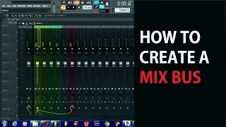How to create a mixer bus channel in FL STUDIO