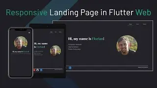 Responsive Landing Page for Developer Portfolio in Flutter Web - #4 Flutter Web Tutorial Series