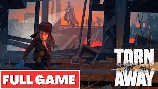 TORN AWAY Gameplay Walkthrough FULL GAME - No Commentary
