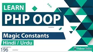 PHP Magic Constants Tutorial in Hindi / Urdu