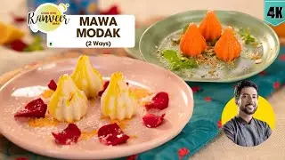 Ganesh Chaturthi spl मावा और नारंगी मोदक | 2 Quick Modak recipes | Mawa/Khoya Modak | Chef Ranveer