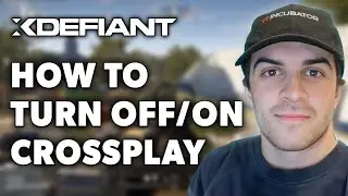 How to Turn Off/On Crossplay on Xdefiant (Full 2024 Guide)