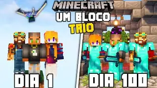 SOBREVIVEMOS 100 DIAS EM TRIO EM UM BLOCO NO MINECRAFT - O FILME