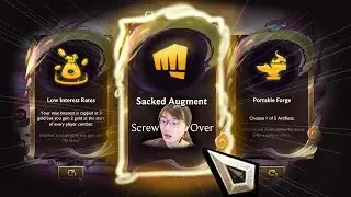 Riot Games Decides To Sack My First Augment