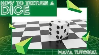 Dice Maya Texturing Tutorial