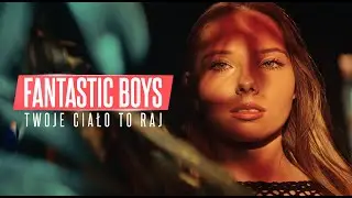 FANTASTIC BOYS - Twoje Ciało To Raj | Official Video | Disco Polo HIT 2024