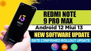 REDMI NOTE 9 PRO MAX Miui 13 Android 12 Update | Note 9 Pro Max New software Update