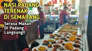 NASI PADANG TERENAK DI KOTA SEMARANG, Nasi Padang Roadtrip Part 3