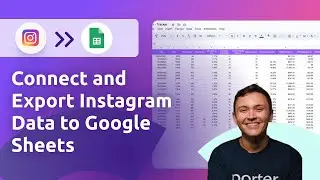 Connect and Export Instagram Data to Google Sheets | Tutorial (2024)