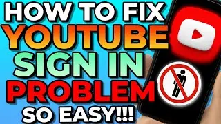 How To Fix There Was A Problem Signing In To Your Account In Youtube (EASY FIX)