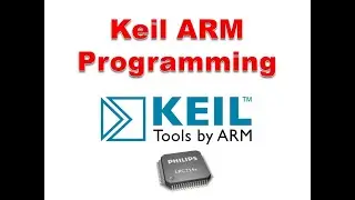 How to work in Keil ARM IDE | Programming in Keil MDK