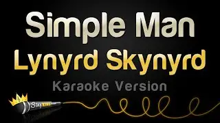 Lynyrd Skynyrd - Simple Man (Karaoke Version)