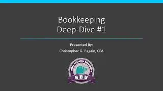 Bookkeeping Deep Dive 1