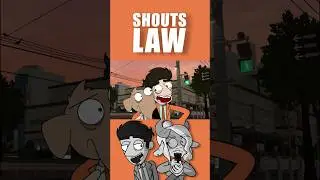 Shouts Law Ep1 (Part 1)