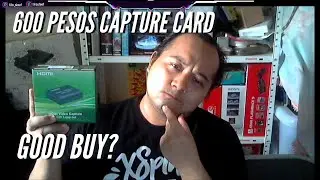 Cheap Lazada Capture Card Review | Under 600 Pesos Capture Card | Tito Steef