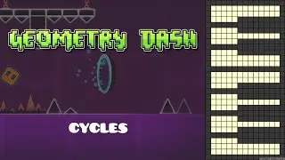 Geometry Dash - Cycles [Piano Cover]