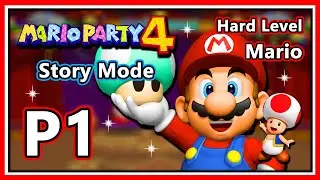 Mario Party 4 - Story Mode | Hard Level | Mario | Part 1