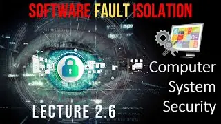 Lecture 2.6 | CSS | Software Fault Isolation in computer system security | SFI | Aktu css exam 