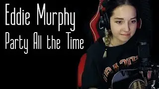 Eddie Murphy - Party All the Time (Юля Кошкина cover)