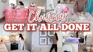 CHRISTMAS PREP WITH ME | Wrapping, Cleaning, Getting Organised for Christmas 2023