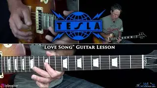 Tesla - Love Song Guitar Lesson