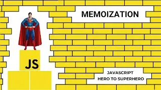 JavaScript Memoization | Mastering Advanced JavaScript Concepts