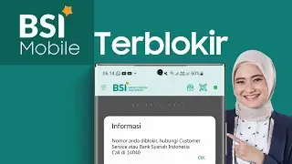 2 Cara Mengatasi BSI Mobile Terblokir