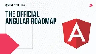 Angular Roadmap | The Official Angular Roadmap | Angular Roadmap Beginners To Advanced | Mustryy