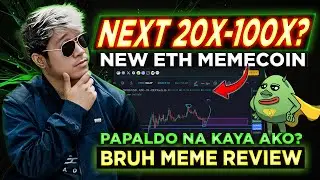 THE NEXT 20X-100X!? | Bruh New Memecoin on ETHERIUM Network!