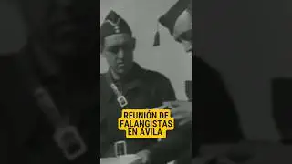 REUNIÓN DE FALANGISTAS EN ÁVILA | GUERRA CIVIL ESPAÑOLA | 1936.