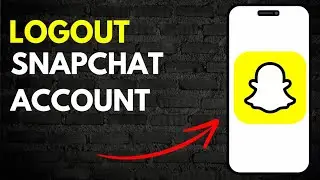 How to Logout Snapchat Account on iphone and Android in 2024 (Explained)