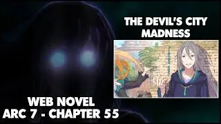 Re: Zero Arc 7 Chapter 55 Web Novel Summary 