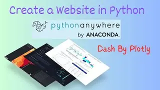 Deploy your own website in Python with Dash and Python Anywhere