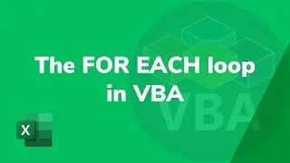 The FOR EACH loop in VBA