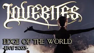 LOVEBITES / Edge of the World [Official Live Video from "Memorial For The Warrior Souls"]