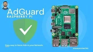 AdGuard Home on Raspberry Pi for All Models