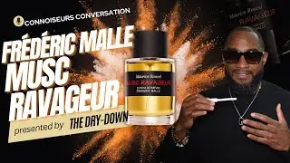 FRÉDÉRIC MALLE MUSC RAVAGEUR | CONNOISSEUR'S CONVERSATION