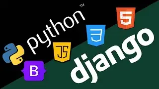 Full Stack Web Development with Python and Django (Part 7/7)