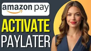 How to Activate Buy Now Pay Later on Amazon (2024)