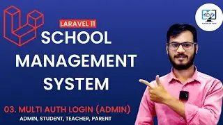 School Management System using Laravel 11|| Admin Login || Laravel 11 Tutorial in Hindi 🚀