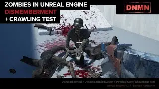 Gore Dismemberment System - Resident Evil Physical Animation in Unreal Engine